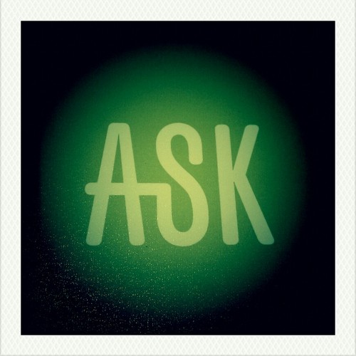 Ask